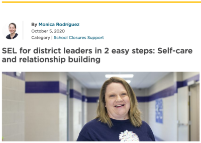 SEL for district leaders: self-care and relationship-building