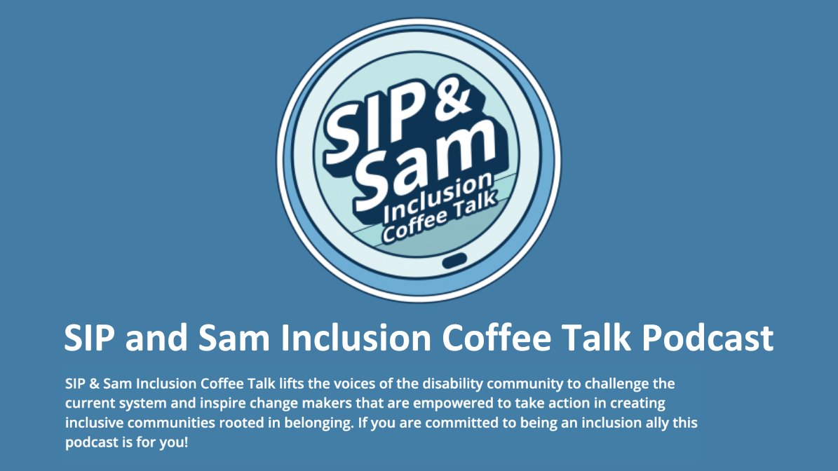 SIP and Sam Inclusion Coffee Talk
